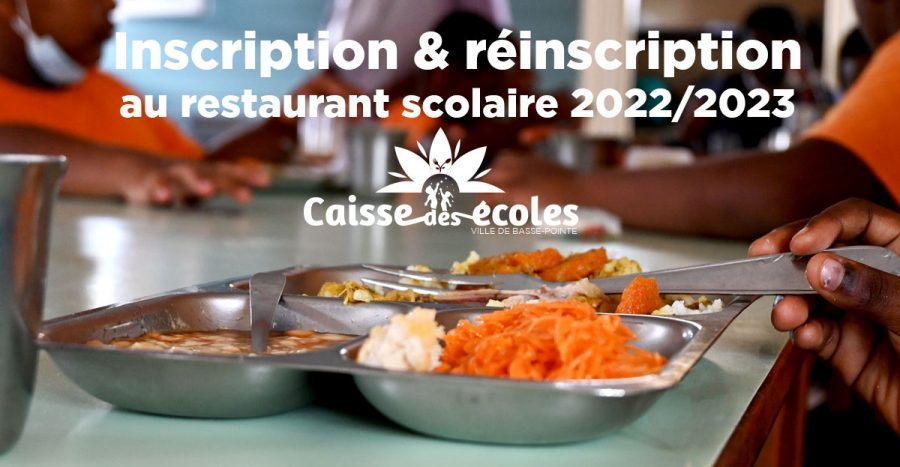 FICHE INSCRIPTION ET RÉ-INSCRIPTION RESTAURATION SCOLAIRE 2022/2023